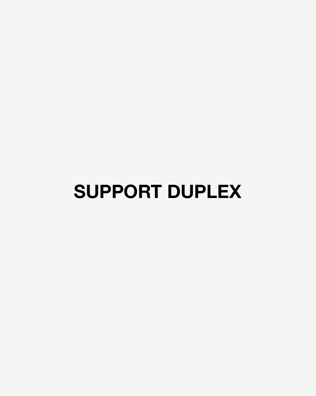 SUPPORT DUPLEX